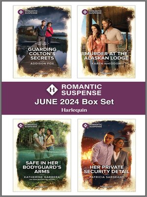 Harlequin Romantic Suspense June 2024--Box Set - ebook